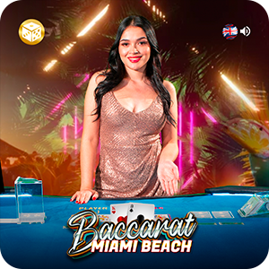MIAMI BEACH BACCARAT