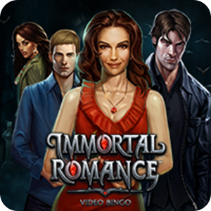 IMMORTAL ROMANCE VIDEO BINGO