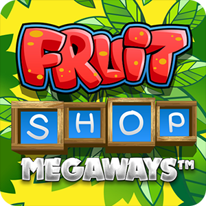 FRUIT SHOP MEGAWAYS
