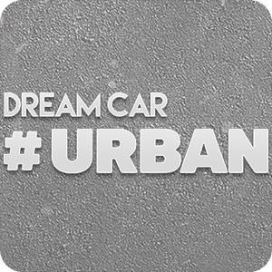 DREAM CAR #URBAN