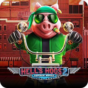 HELL'S HOGS 2 SQUEALIN' WHEELS